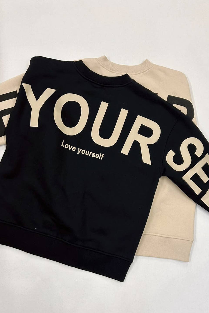 Be Yourself Love Yourself Sweatshirt