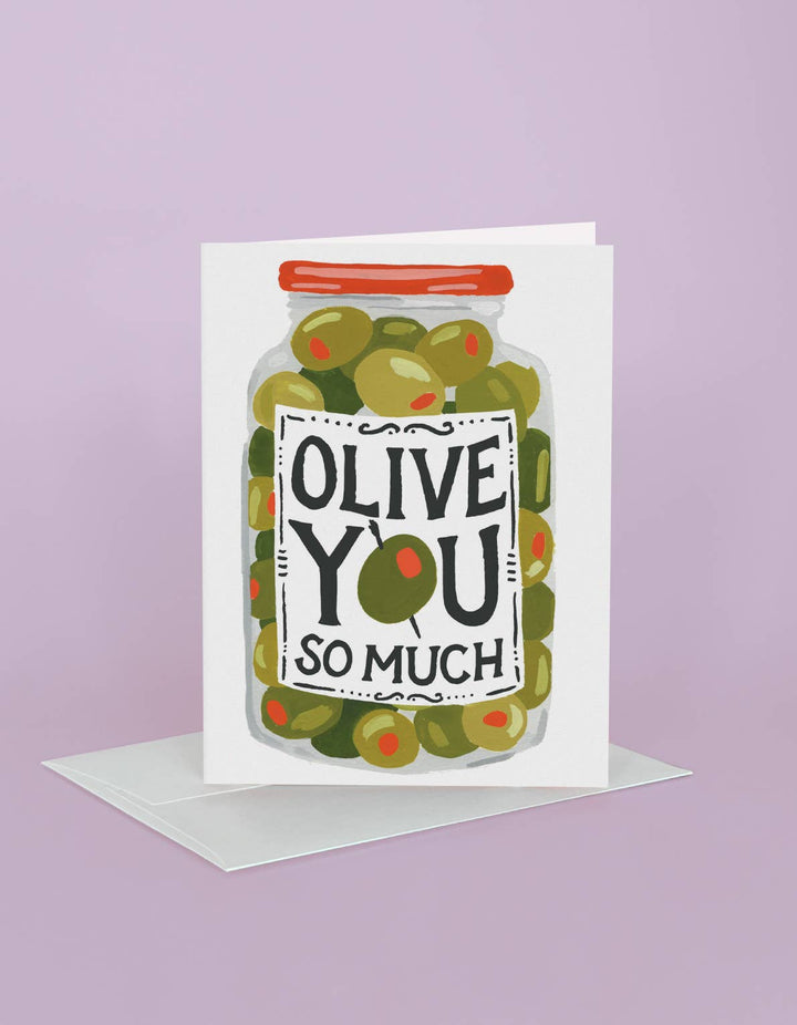 Olive You Greeting Card