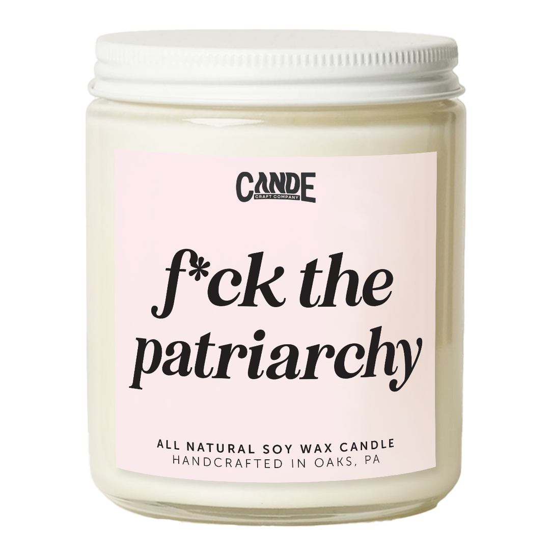 F*ck the Patriarchy Candle