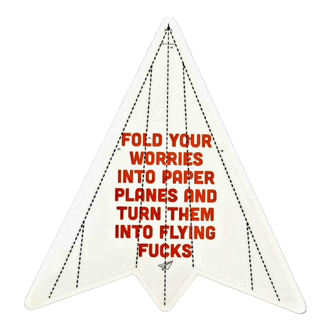 Turn Your Worries into Flying Fucks Sticker