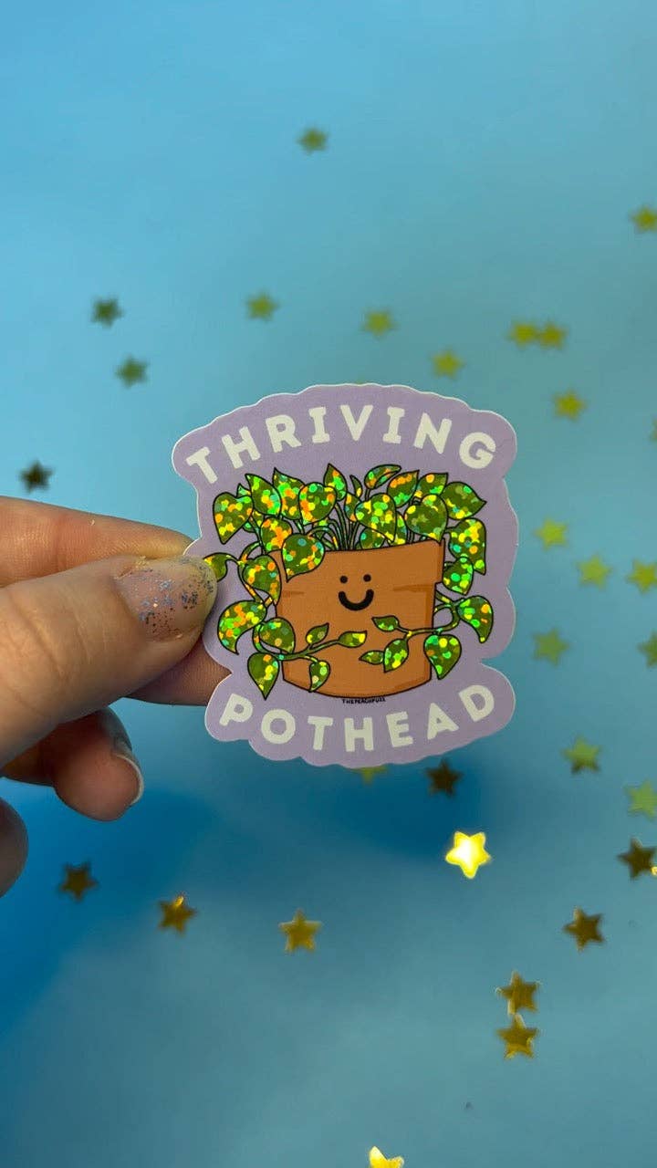 Thriving Pothead Sticker