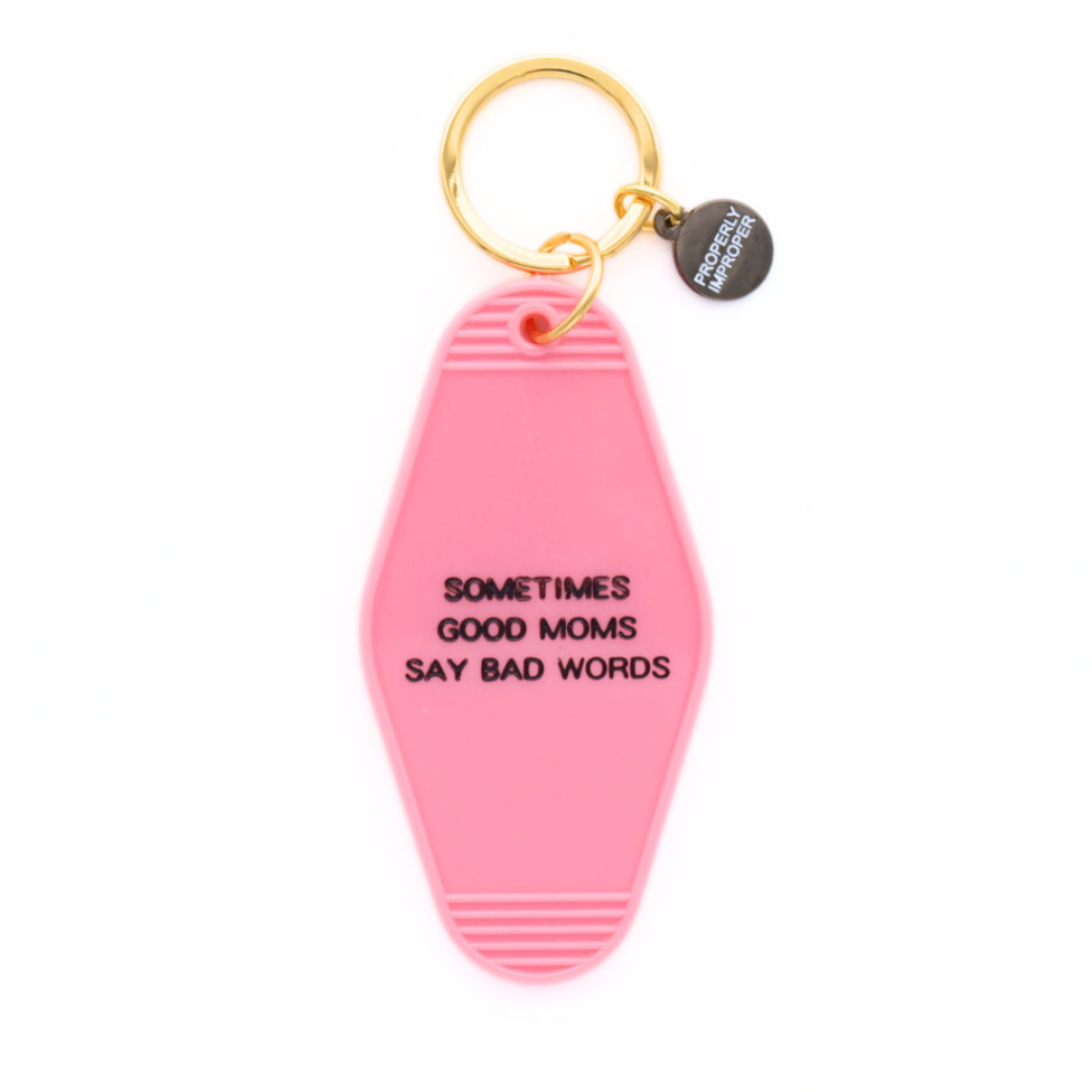 Sometimes Good Moms - Motel Keychain