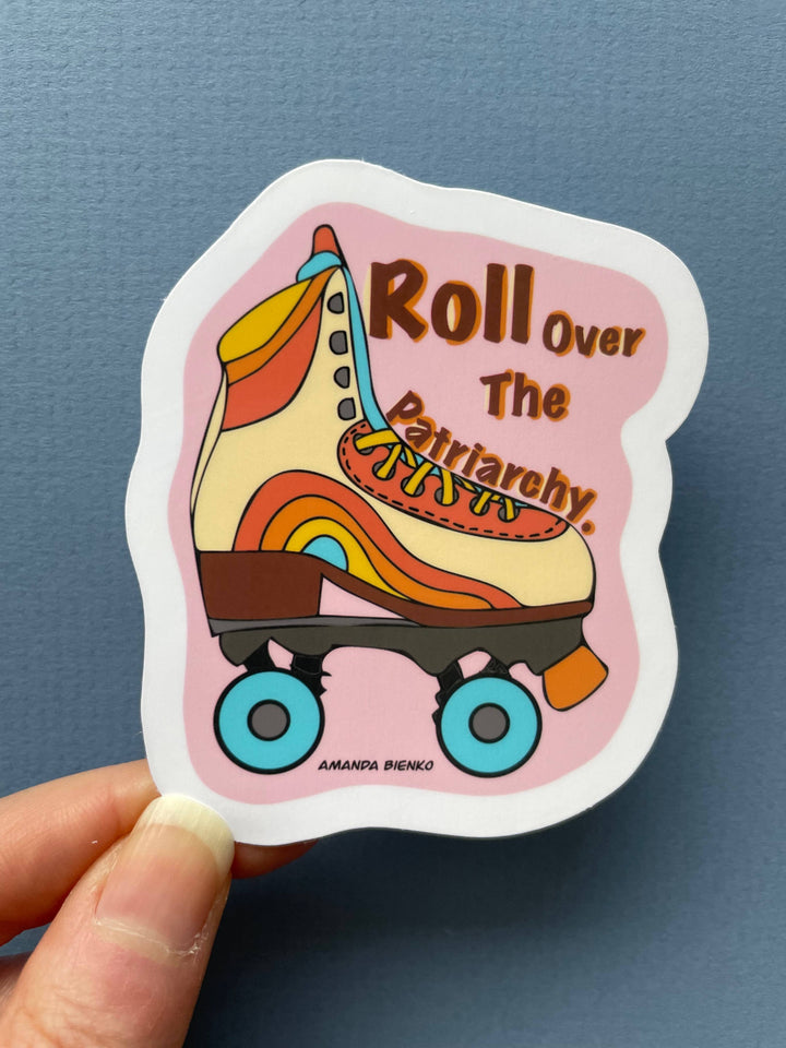 Roller Skate over the Patriarchy Sticker