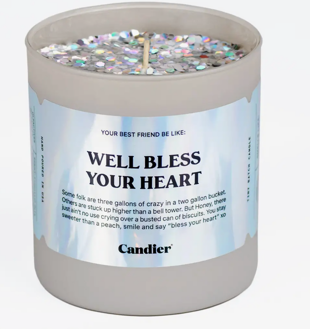Well Bless Your Heart Candier Candle